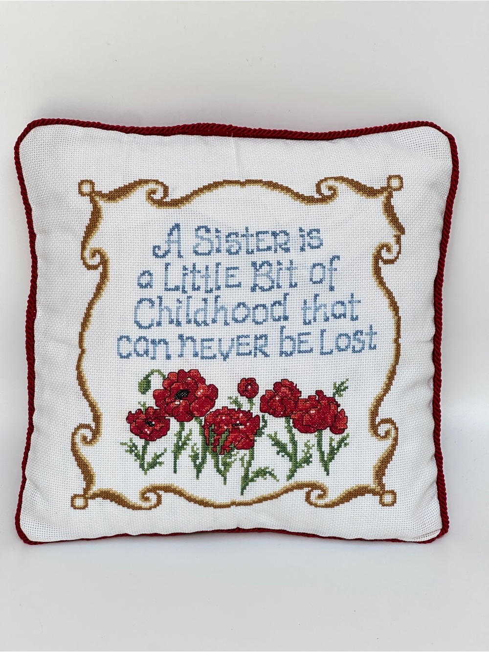 Handmade Cross Stitch Accent Pillow “A Sister Is A Little Bit of‎ Childhood”